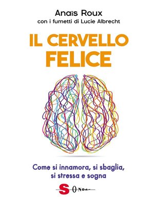 cover image of Il cervello felice
